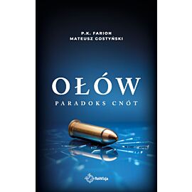 Ołów. Paradoks Cnót. Tom 6