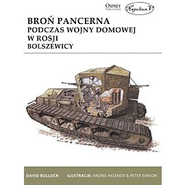 Broń pancerna podczas wojny domowej w Rosji Bolszewicy