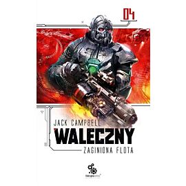 Waleczny. Seria Zaginiona flota. Tom 4
