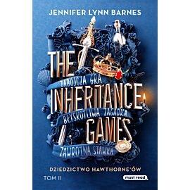 The Inheritance Games. Tom II Dziedzictwo Hawthorne'ów (e-book)