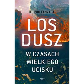 Los dusz w czasach wielkiego ucisku (e-book)