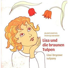 Lisa i brązowe tulipany Lisa ind die brauen Tulpen