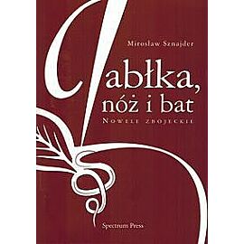 Jabłka, nóż i bat