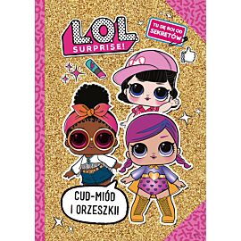 L.O.L. Surprise! Tu się roi od sekretów