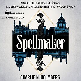 Spellmaker (audiobook MP3)