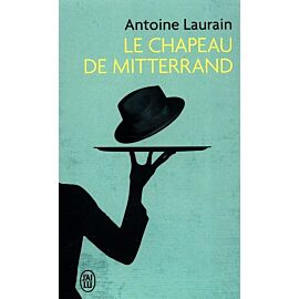La Chapeau de Mitterand