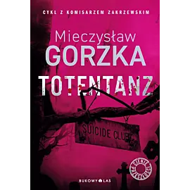 Totentanz. Cienie przeszłości (oprawa twarda)