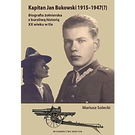 Kapitan Jan Bukowski 1915-1947(?)