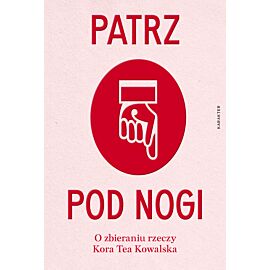Patrz pod nogi (e-book)