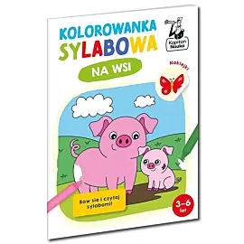 Kolorowanka sylabowa. Na wsi. Kapitan Nauka