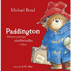 Paddington. Historia pewnego niedźwiadka z Peru