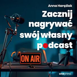 Zacznij nagrywać swój własny podcast (audiobook MP3)