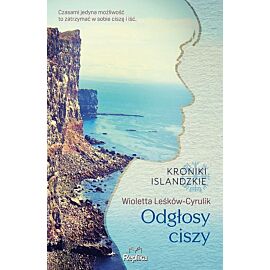 Odgłosy ciszy. Kroniki islandzkie