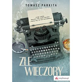 Złe wieczory