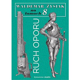Łysiak na łamach 8 - Ruch oporu