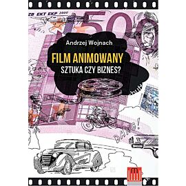 Film animowany sztuka czy biznes