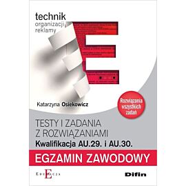Egzamin zawodowy Technik organizacji reklamy AU.29 i AU.30