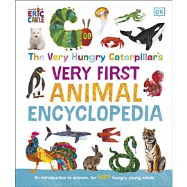 The Very Hungry Caterpillar's Very First Animal Encyclopedia