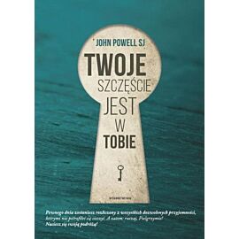 Twoje szczęście jest w Tobie
