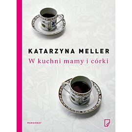W kuchni mamy i córki
