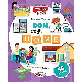 Poznaje główka words, czyli słówka Dom, czyli home