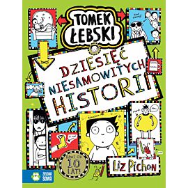 Tomek Łebski. Dziesięć niesamowitych Historii
