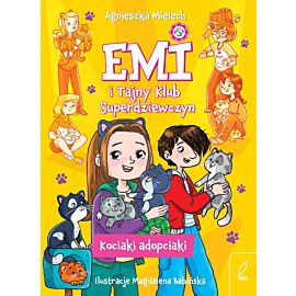 Kociaki adopciaki. Emi i Tajny Klub Superdziewczyn. Tom 14 wyd. 2026