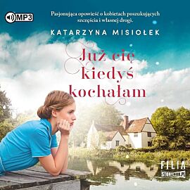 Cd mp3 już cię kiedyś kochałam