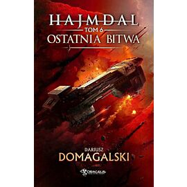 Ostatnia bitwa. Hajmdal. Tom 6