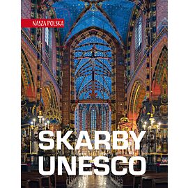 Skarby unesco. Nasza polska