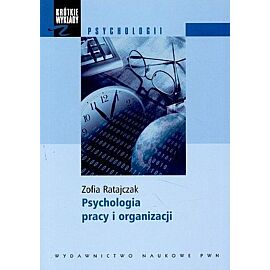 Psychologia pracy i organizacji