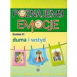 Poznajemy emocje 3 Duma i wstyd