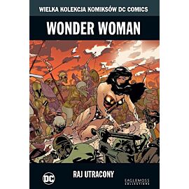 Wielka Kolekcja Komiksów DC Comics - 27 - Wonder Woman: Utracony Raj