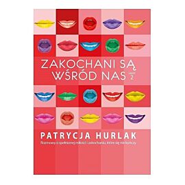 Zakochani są wśród nas 2