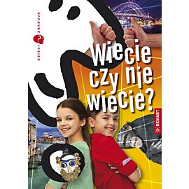 Dzieci zgadują Wiecie czy nie wiecie?