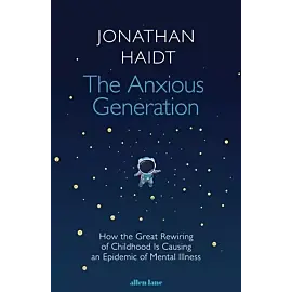 The Anxious Generation