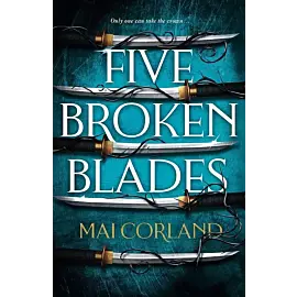 Five Broken Blades