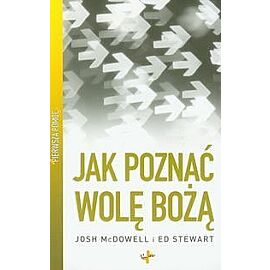 Jak poznać wolę bożą?