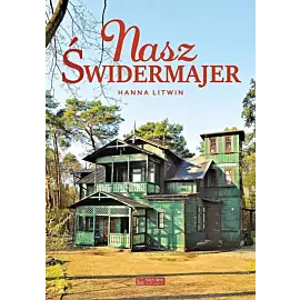 Nasz Świdermajer