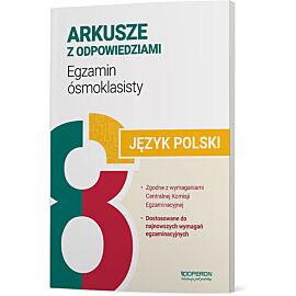 Egzamin ósmoklasisty 2024 język polski arkusze
