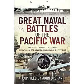 Great Naval Battles of the Pacific War