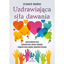 Uzdrawiająca siła dawania