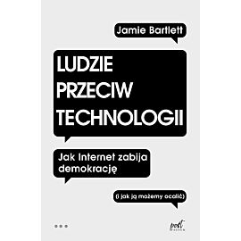 Ludzie przeciw technologii