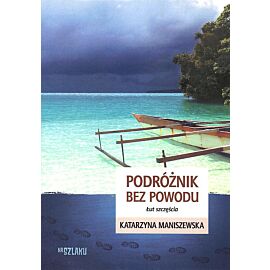 Podróżnik bez powodu