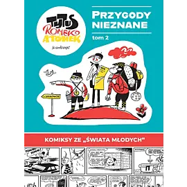 Tytus, Romek i A'Tomek - Przygody Nieznane tom 2