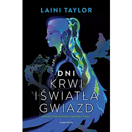 Dni krwi i światła gwiazd