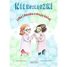 Lilka i Pestka ratują świat