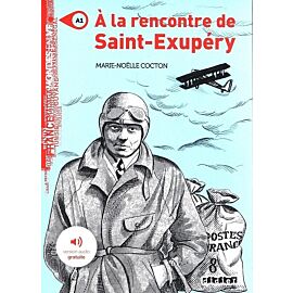 A la rencontre de Saint Exupery A1 + audio
