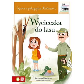 Już czytam Montessori. Wycieczka do lasu