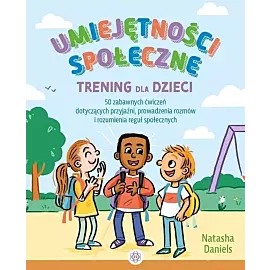 Umiejętności społeczne Trening dla dzieci